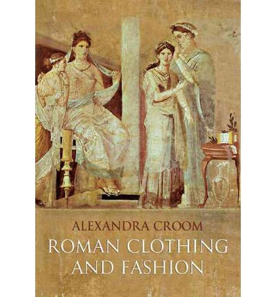 Roman Fashion on Roman Clothing And Fashion